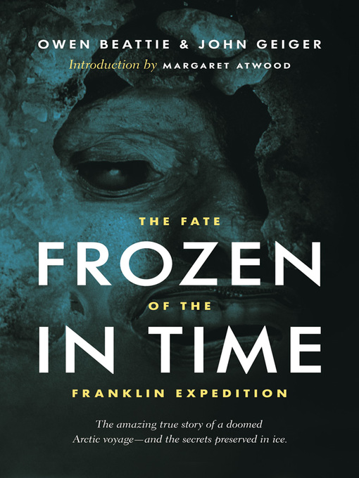 Title details for Frozen in Time by Owen Beattie - Available